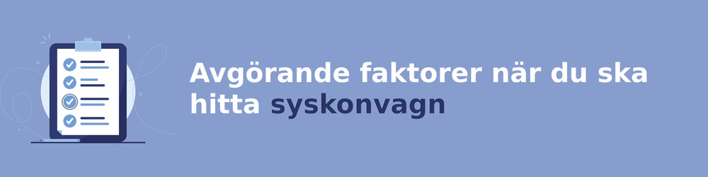 viktiga faktorer för att välja rätt syskonvagn