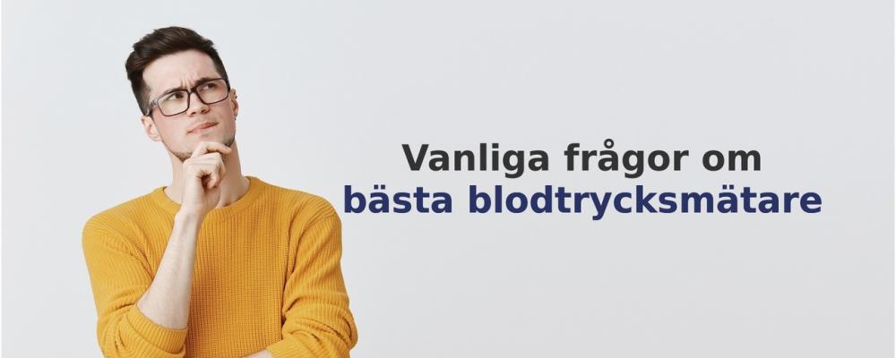 vanliga frågor om Blodtrycksmätare