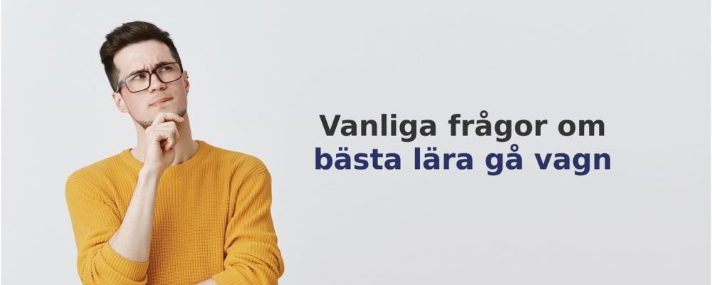 vanliga frågor om Lära gå vagn