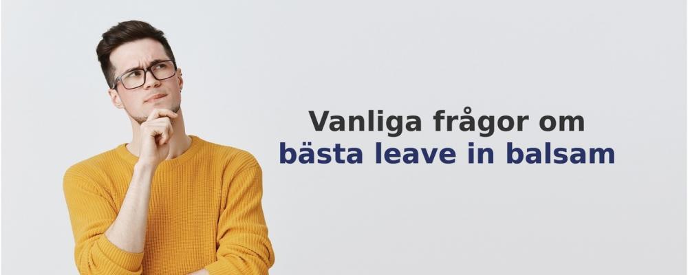 vanliga frågor om Leave in balsam