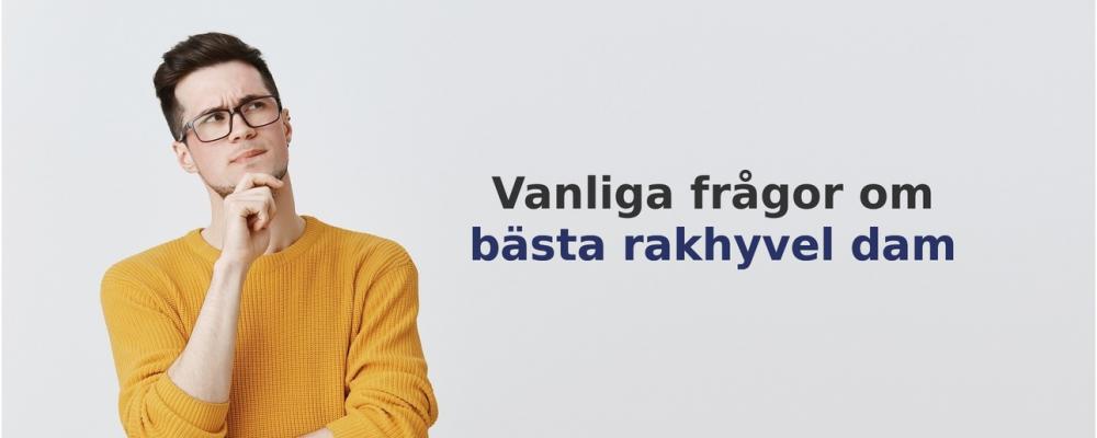 vanliga frågor om Rakhyvel dam