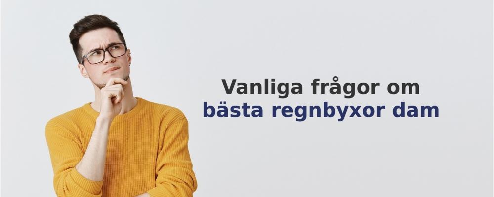 vanliga frågor om Regnbyxor dam