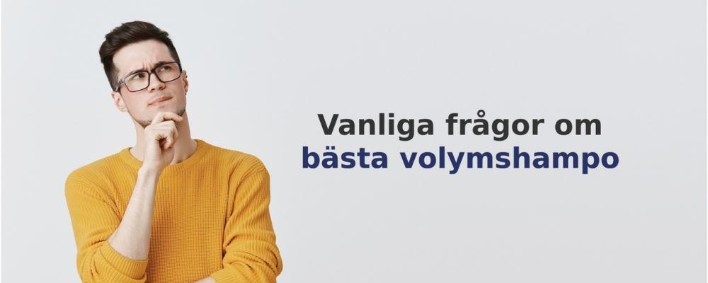 vanliga frågor om Volymshampo